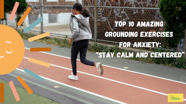 Grounding Exercises for Anxiety