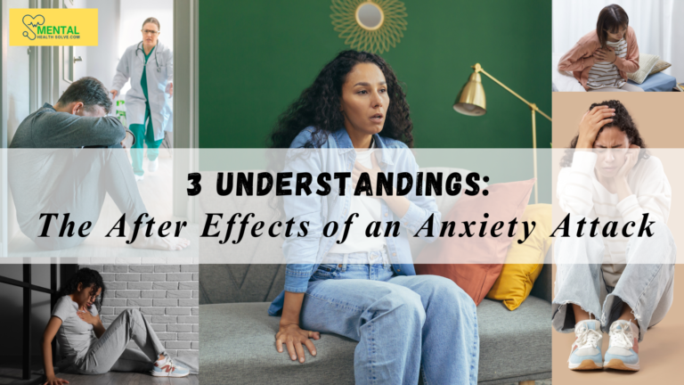 After Effects of Anxiety Attack