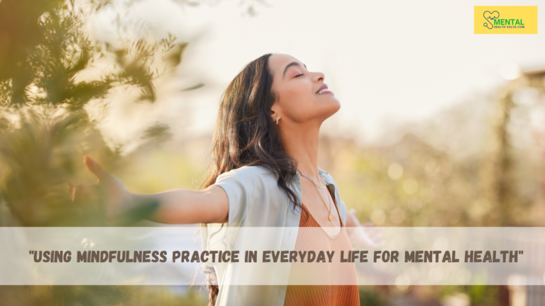 Mindfulness Practice