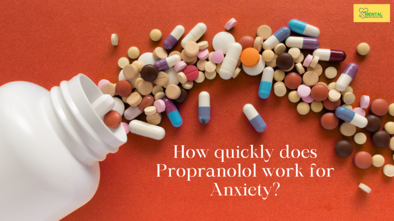 How quickly does propranolol work for anxiety