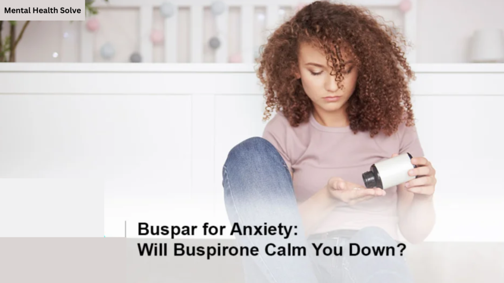 Buspar for Anxiety