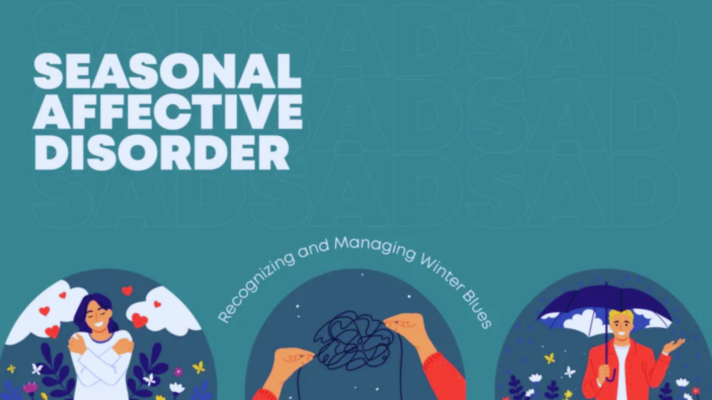 Seasonal Affective Disorder
