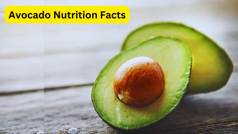 Avocado Nutrition Facts