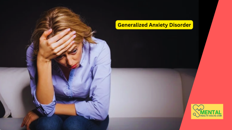 Generalized Anxiety Disorder