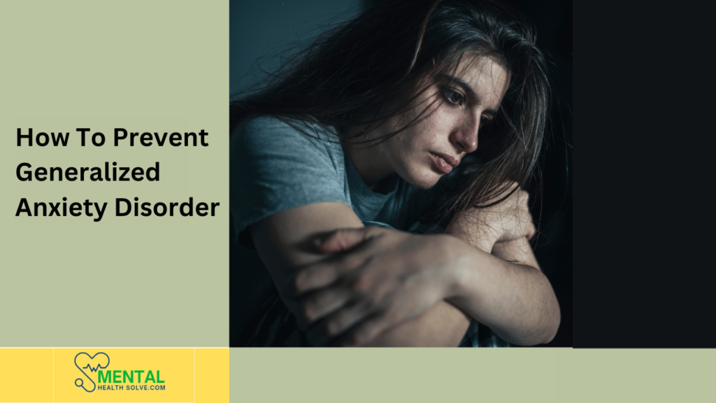 Generalized Anxiety Disorder