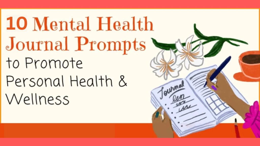 Journal Prompts for Mental Health